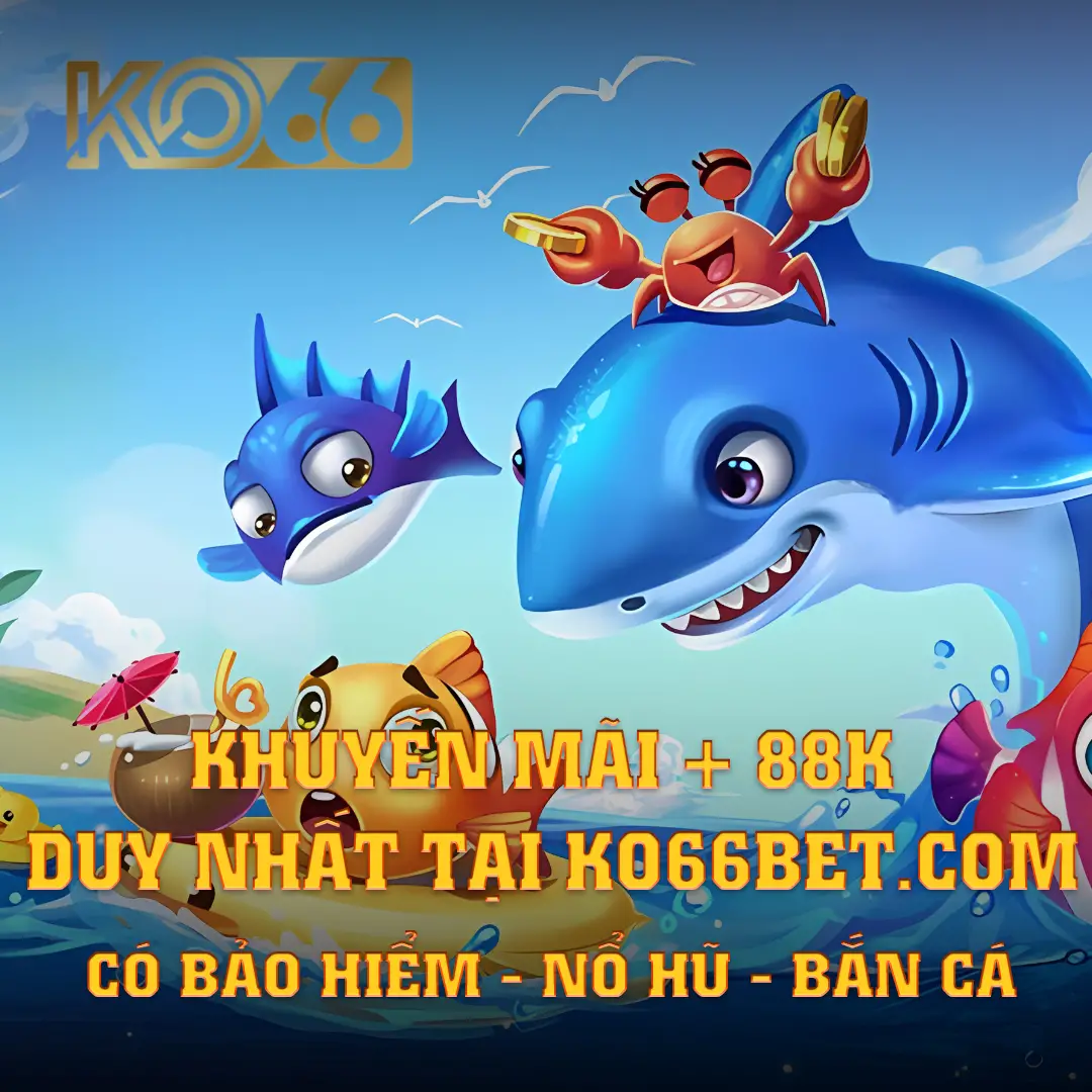 KO66 game đổi thưởng nổ hũ