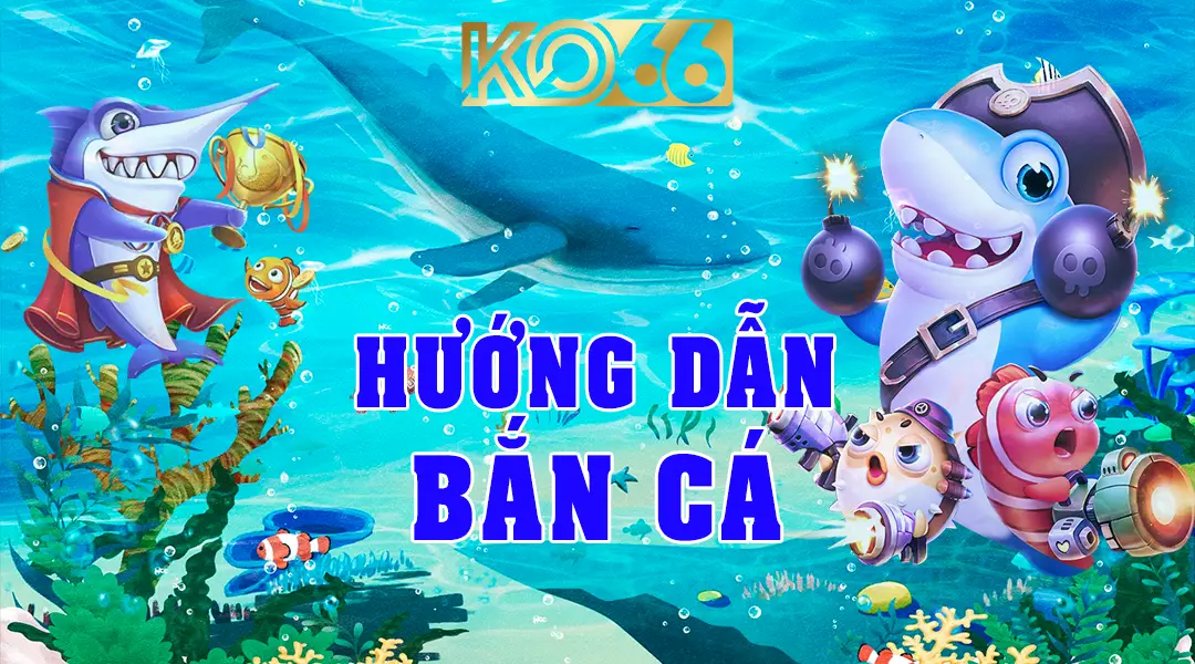 tải game KO66 bắn cá đổi thưởng